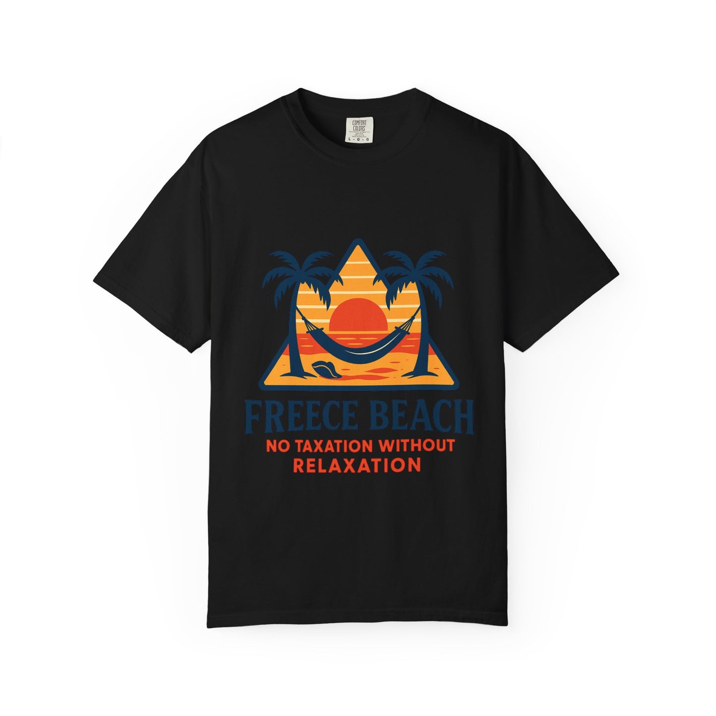 Freece Beach “No Taxation Without Relaxation” Sunset Tee