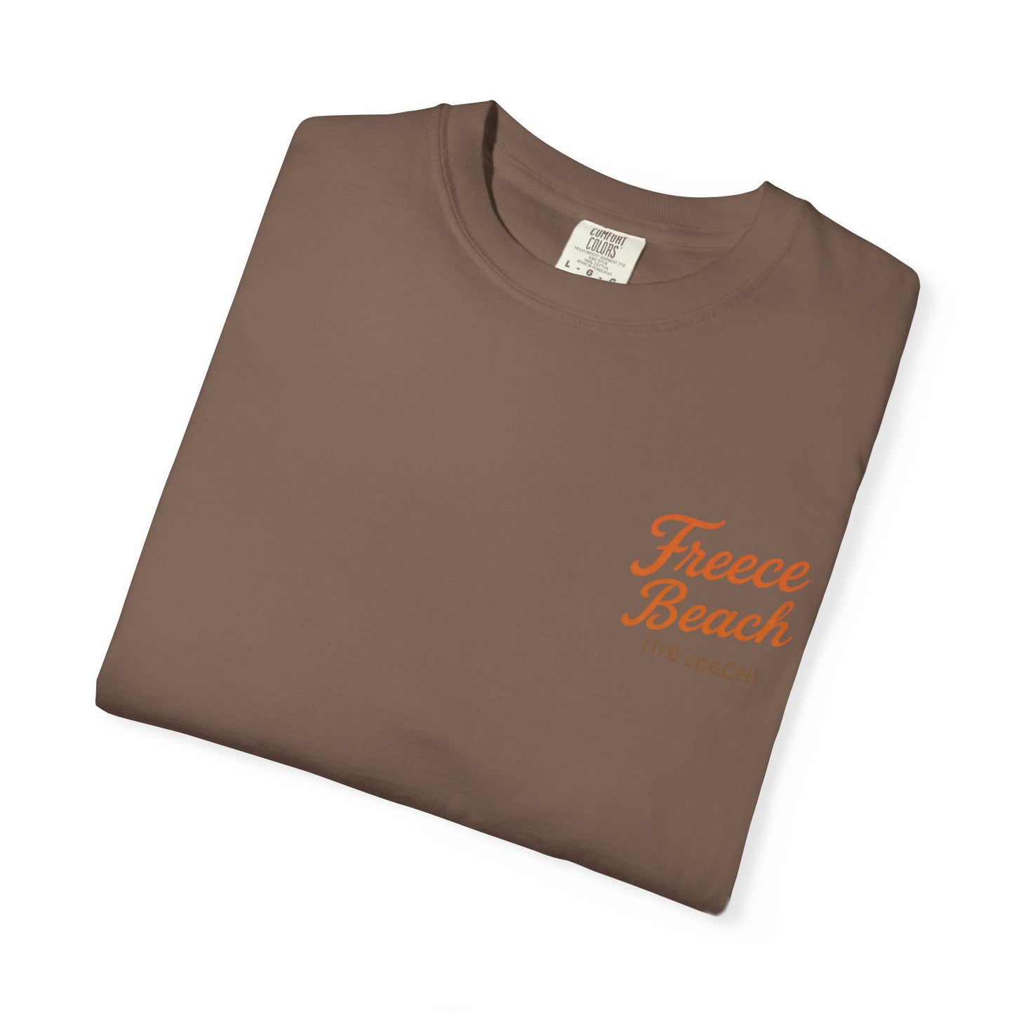 Freece Beach Graphic T-Shirt - Say What You Want