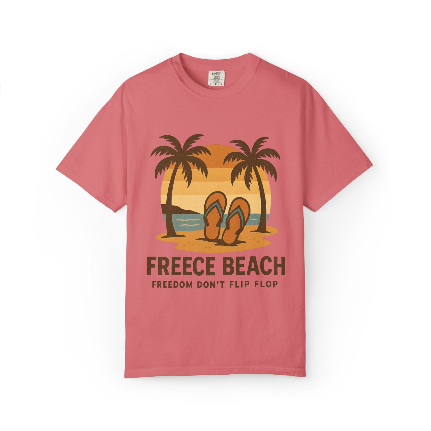 Freece Beach Graphic T-Shirt - Freedom Don’t Flip Flop