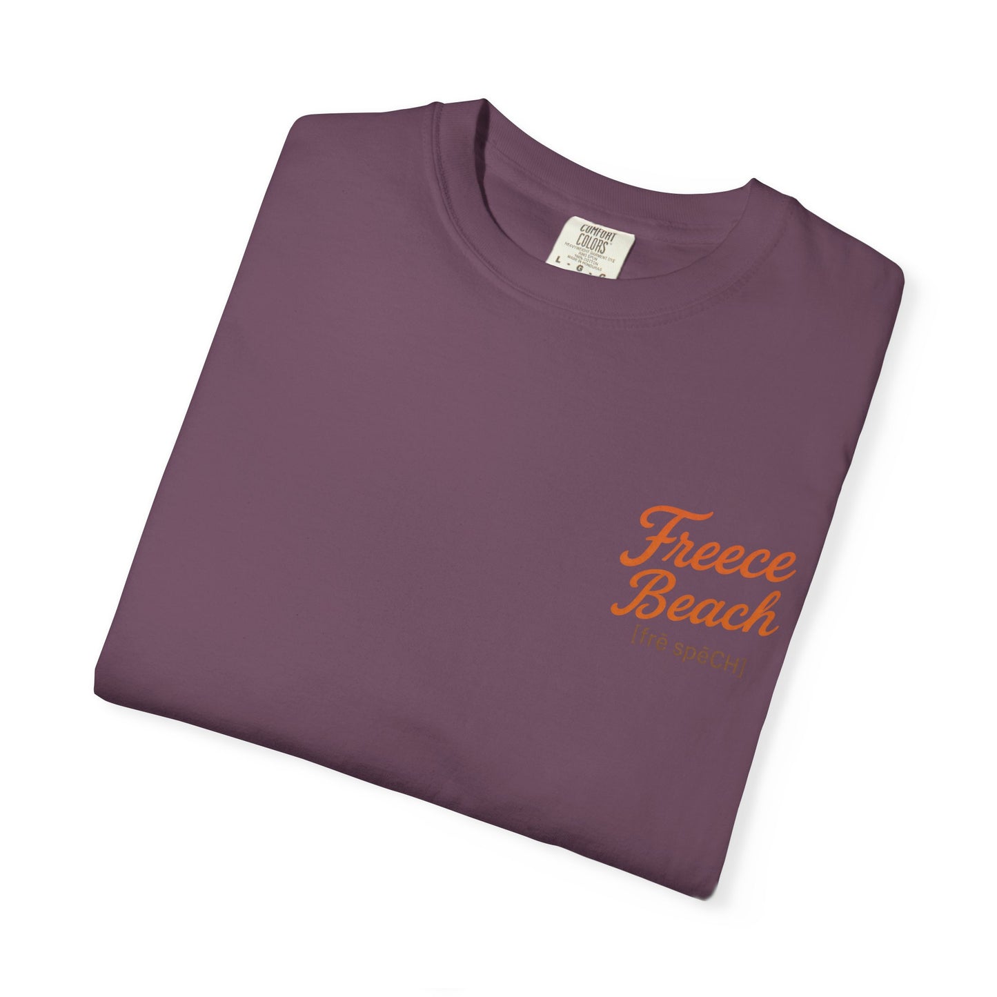 Freece Beach Graphic T-Shirt - Say What You Want
