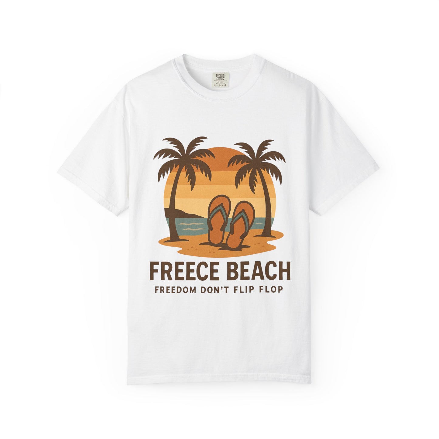 Freece Beach Graphic T-Shirt - Freedom Don’t Flip Flop