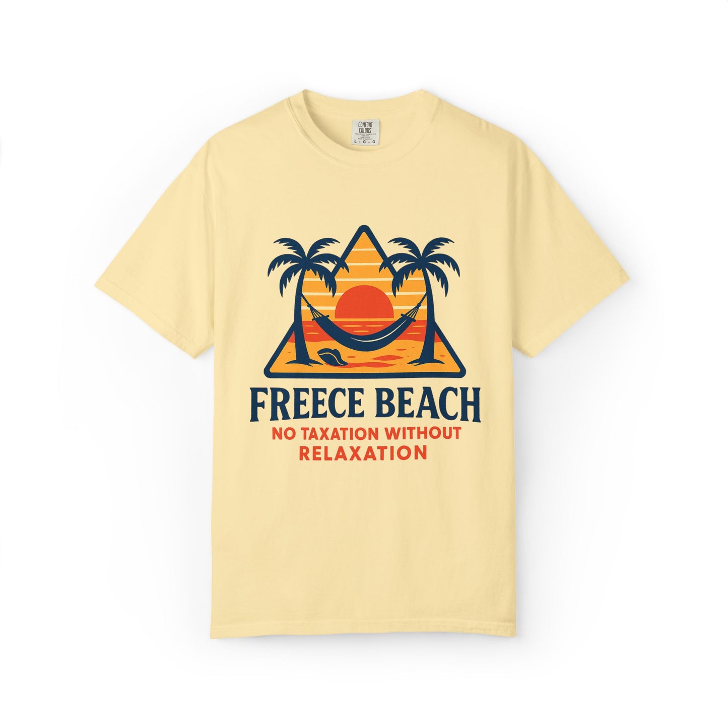 Freece Beach Graphic T-Shirt - No Taxation Without Relaxation