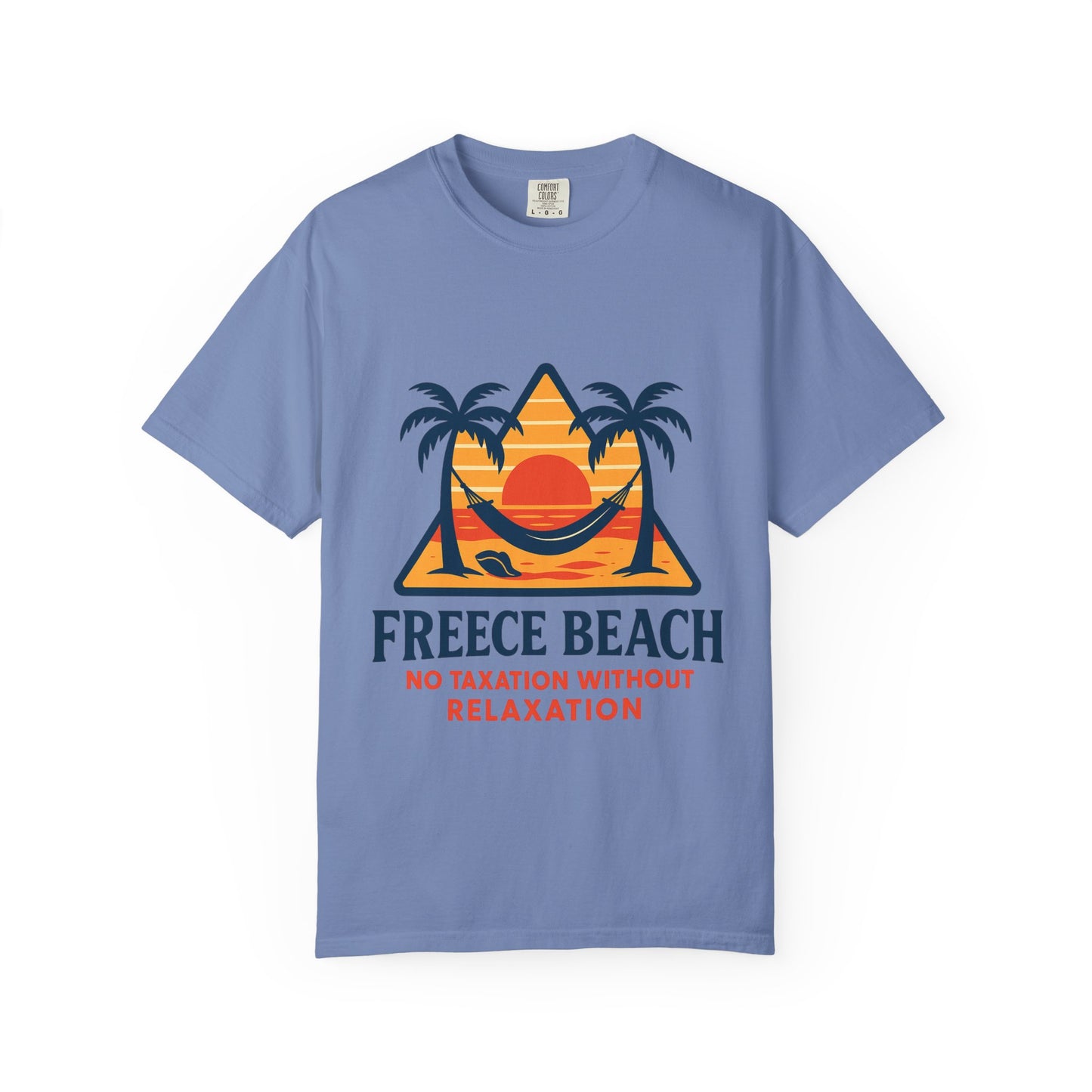 Freece Beach “No Taxation Without Relaxation” Sunset Tee